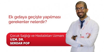 Ek Gıdaya Geçişte Yapılması Gerekenler