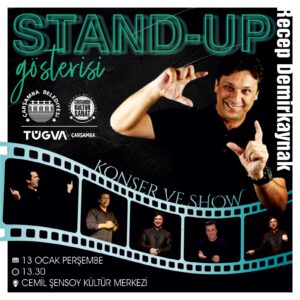 ÇARŞAMBA’DA STAND UP GÖSTERİSİ