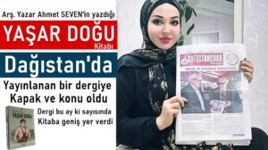 Yaşar Doğu kitabı Dağıstan’da yayınlanan dergiye konu oldu
