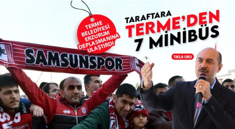 Terme Belediyesi’nden taraftara 7 minibüs