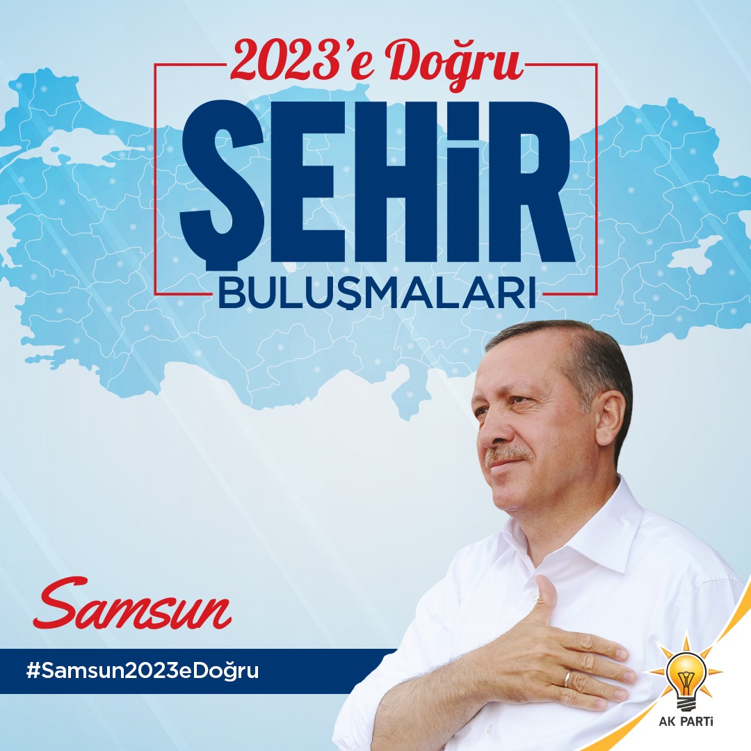 SAMSUN’DA “2023’E DOĞRU ŞEHİR BULUŞMALARI” PROGRAMI