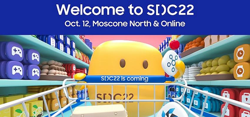 Samsung, bu yılki SDC 2022’de geliştiriciler ve içerik üreticiler için yeni bir dönemi başlatacak