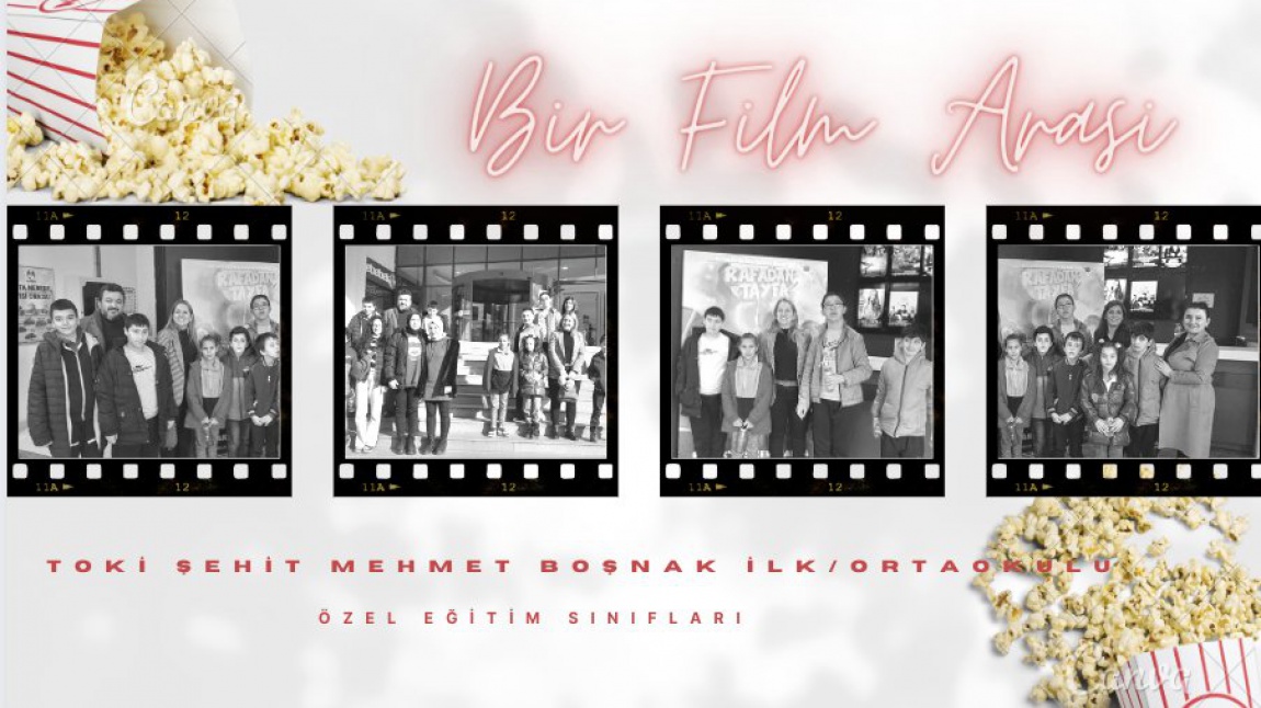 Özel Eğitim Öğrencileri ile Bir Film Arası