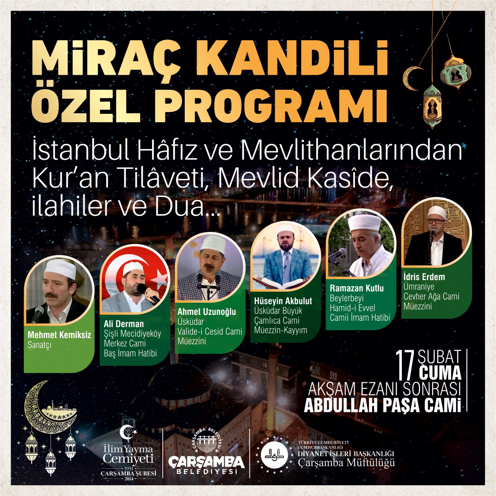 ÇARŞAMBA’DA DEPREMZEDELER İÇİN MİRAÇ KANDİLİ ÖZEL PROGRAMI