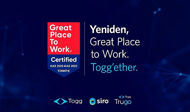 Togg Yeniden ‘Great Place to Work’ Sertifikası Kazandı