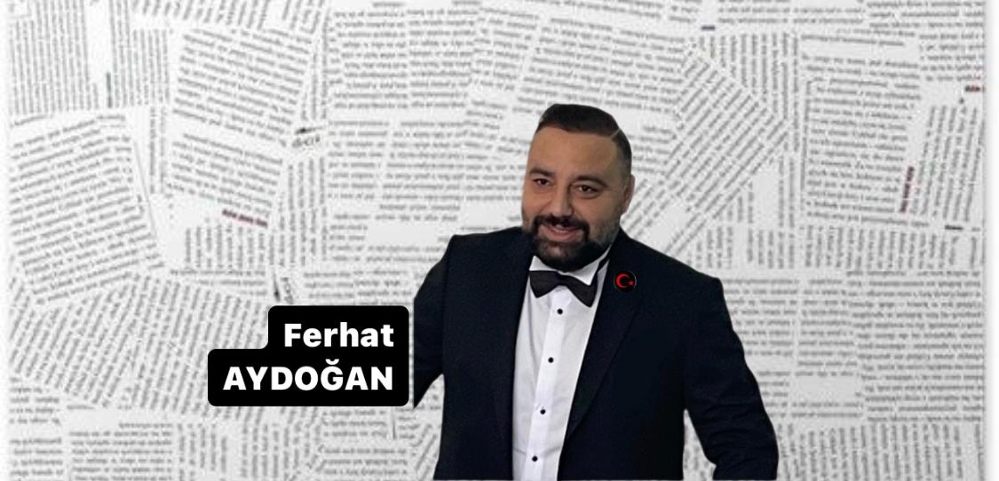 Ferhat Aydoğan o isimleri tek tek sıraladı