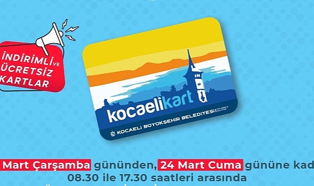 Karamürsel’e geçici seyahat kart ofisi açılıyor