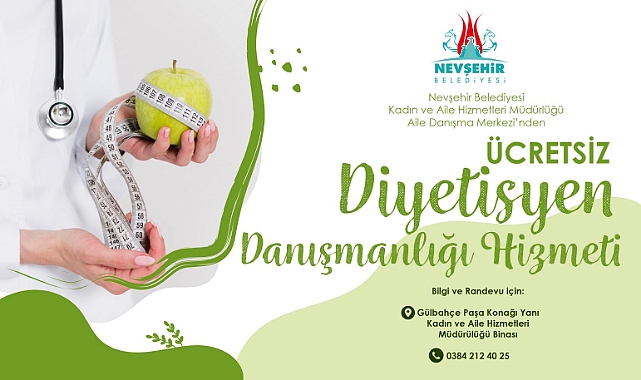 Nevşehir Belediyesi Aile Danışma Merkezi’nde Ücretsiz Diyetisyen Danışmanlığı Hizmeti