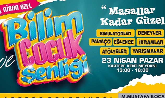 Kartepe’de 5. Bilim ve Çocuk Şenliği