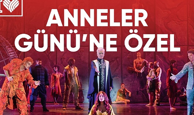 Zorlu PSM’den Notre Dame de Paris Müzikaline Özel Anneler Günü Kampanyası