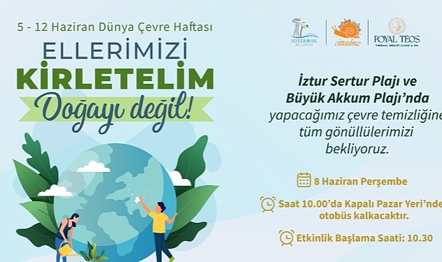 Seferihisar’da doğa için gönüllü seferberlik