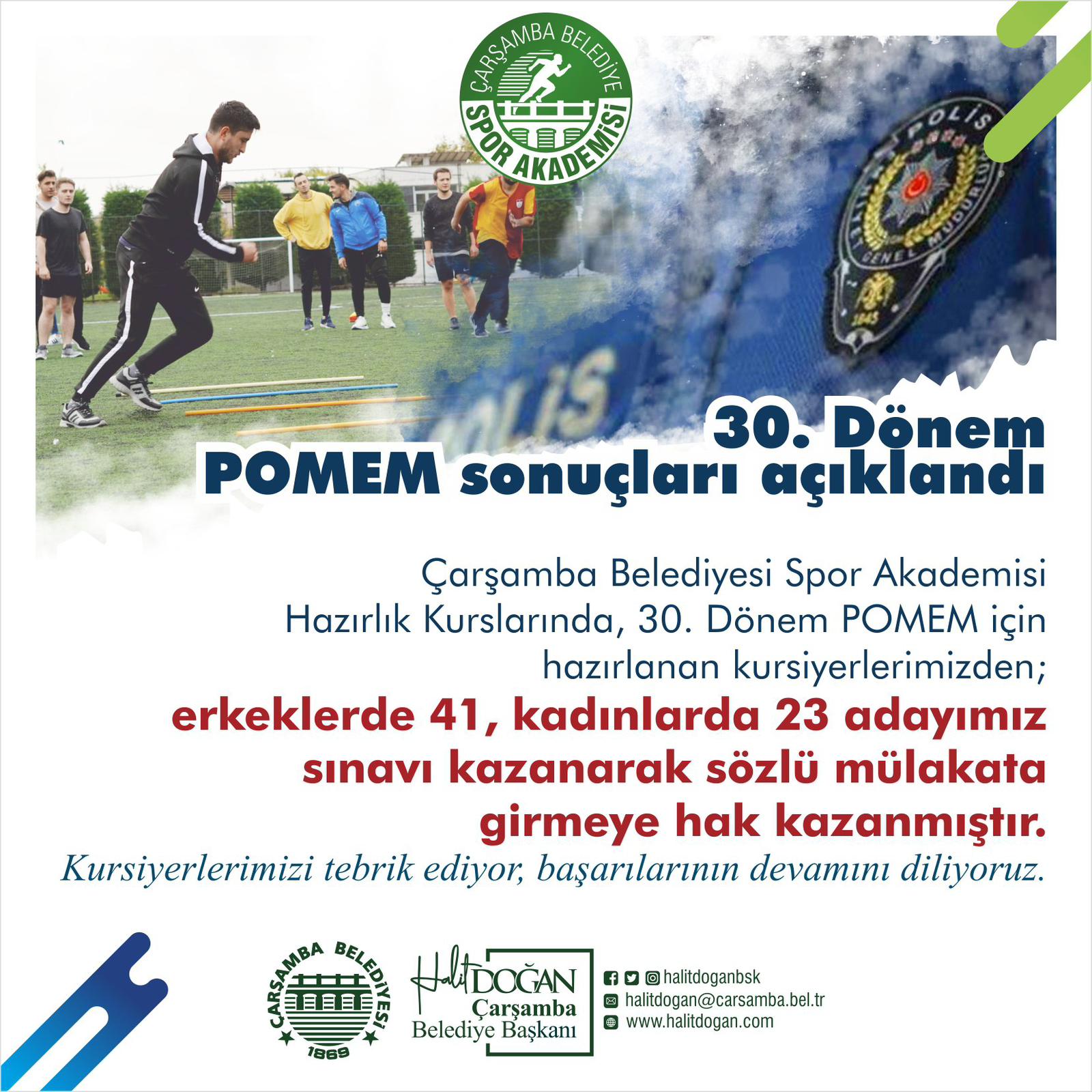 Çarşamba Belediye Başkanı Halit Doğan, “Destek bizden, başarı gençlerimizden.