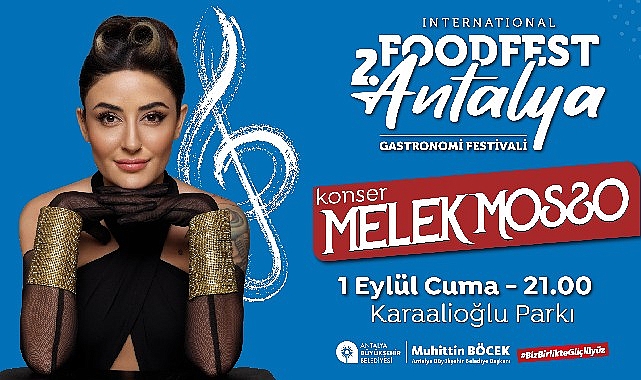 Antalya’nın Gastronomi Festivali Food Fest başlıyor