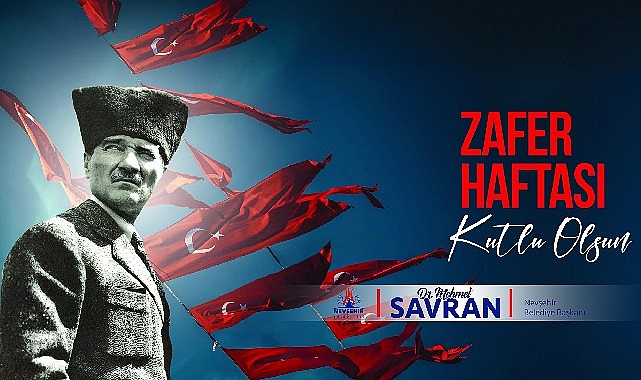 Başkan Savran’dan “Malazgirt” ve “Büyük Taarruz” mesajı