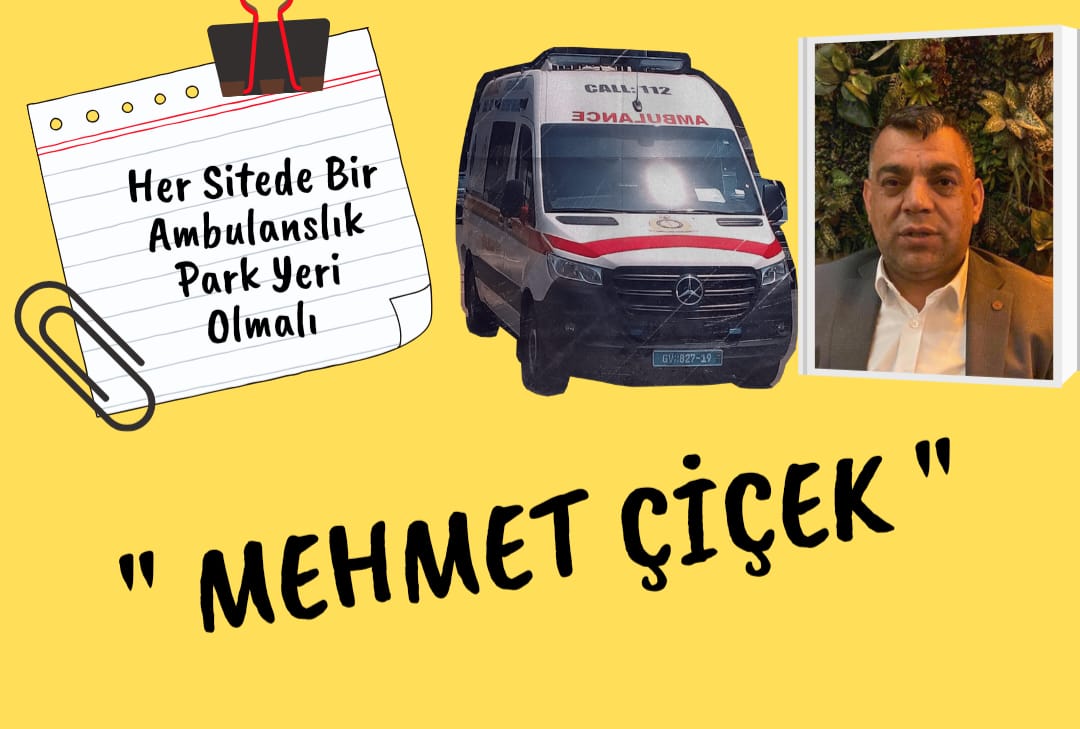 Her Sitede Bir Ambulanslık Park Yeri Olmalı