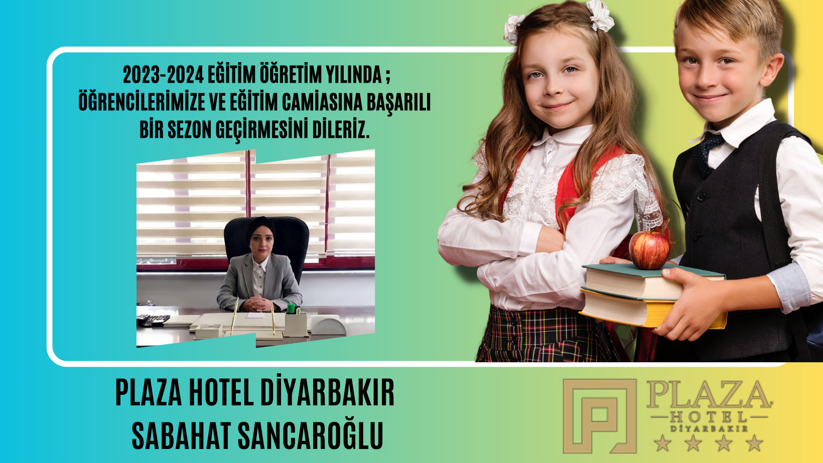 HOTEL PLAZA YENİ EĞİTİM ÖĞRETİM YILI İÇİN KUTLAMA MESAJI PAYLAŞTI 