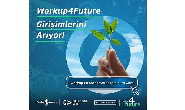 İş Bankası’ndan Etki Girişimlerine Özel Program Workup4Future   
