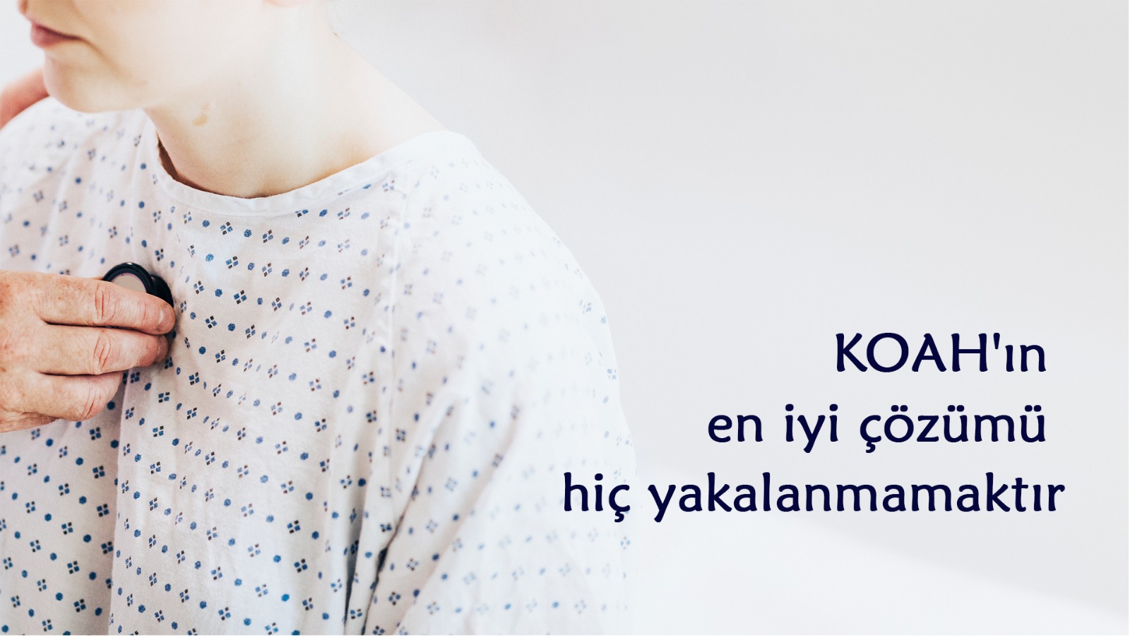 KOAH’ın en iyi çözümü hiç yakalanmamaktır