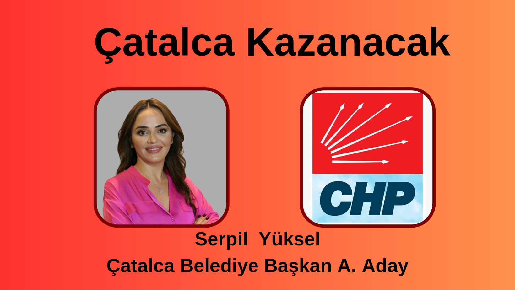 Serpil Yüksel’in Sesi Çatalca’nın Nefesi Olacak