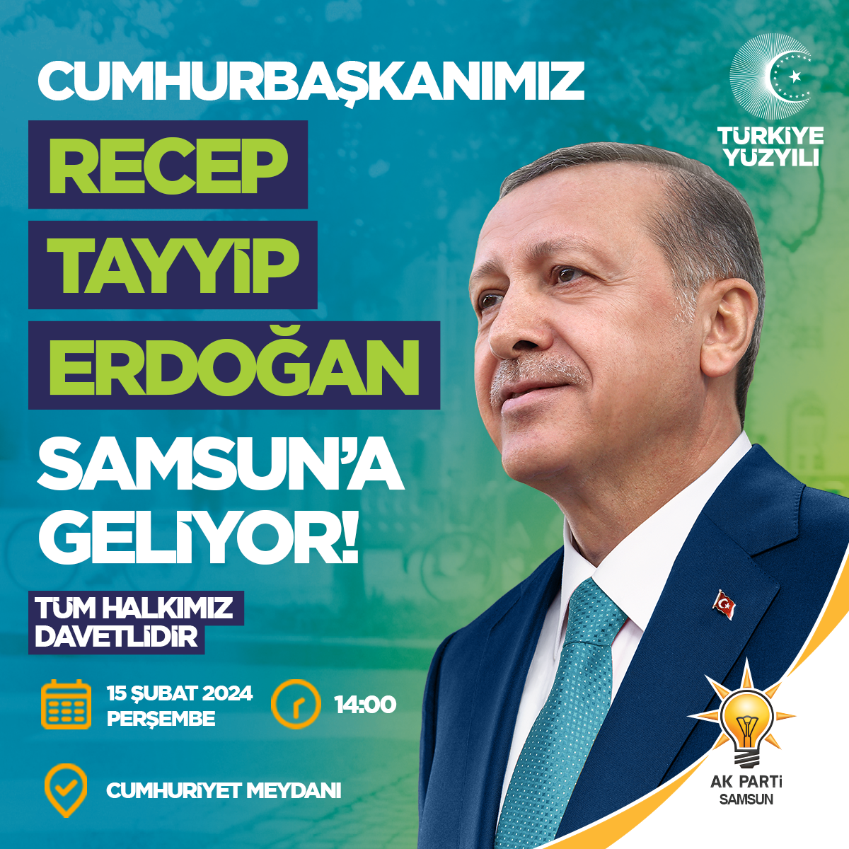 CUMHURBAŞKANI SAMSUN’A GELİYOR..