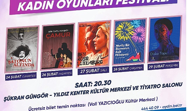 Aydın Büyükşehir Belediyesi Şehir Tiyatrosu ”Kadın Oyunları Festivali”ne Ev Sahipliği Yapacak