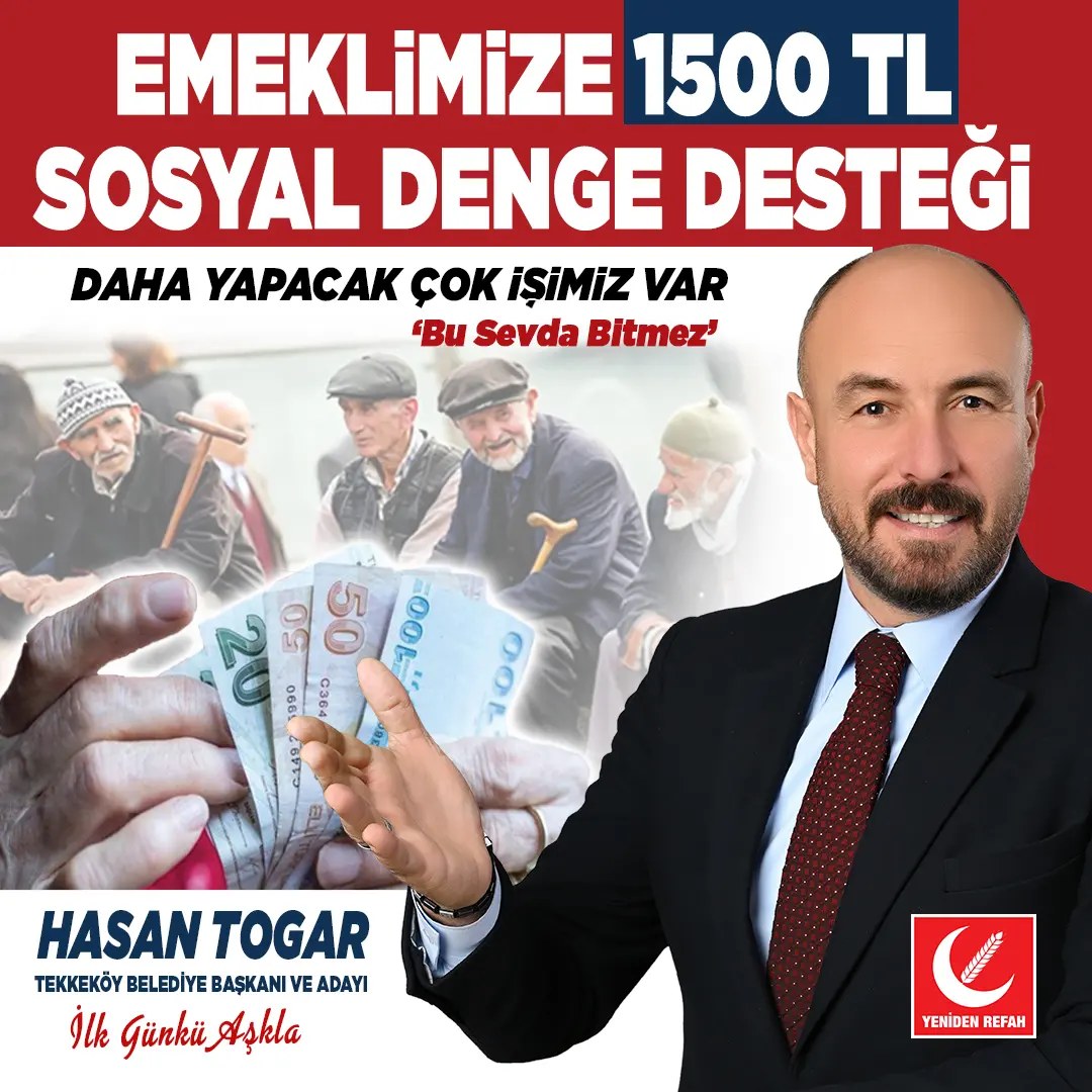 Başkan Togar: “Emeklilerimize 1500 TL sosyal denge desteği vereceğiz”