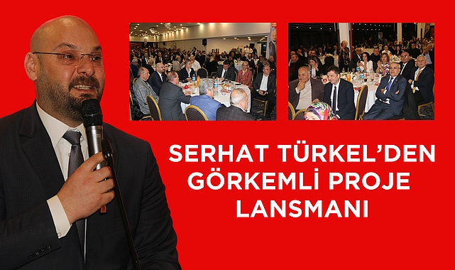 Serhat Türkel’den görkemli lansman