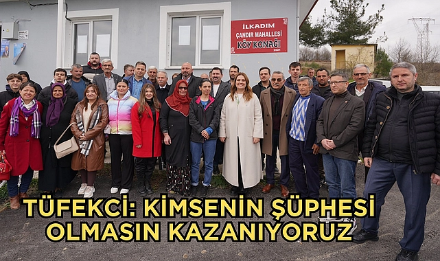 TÜFEKCİ:SAMSUN’A NE KATTINIZ?