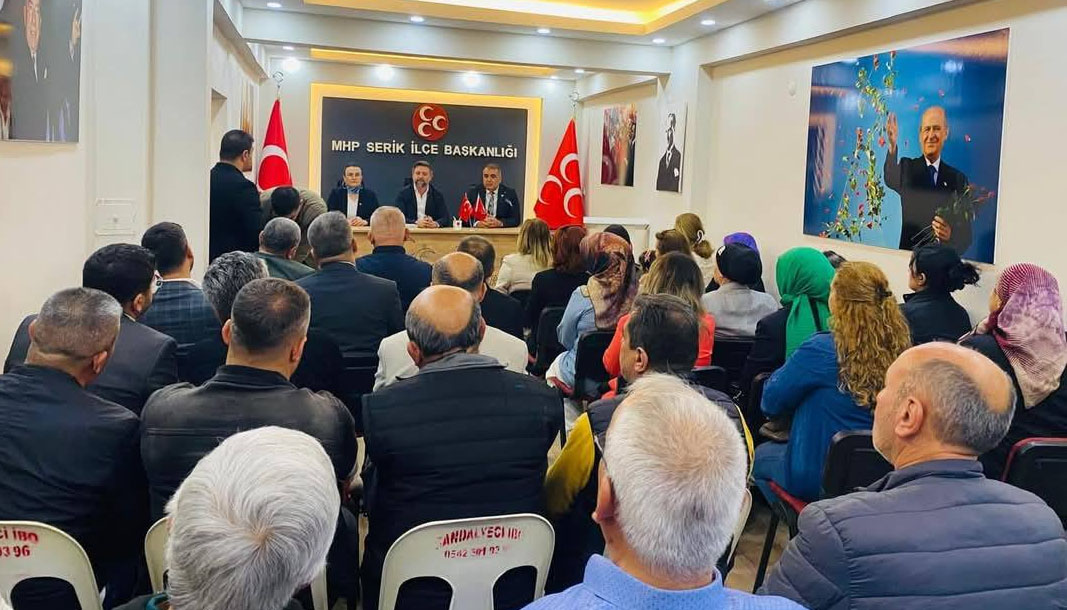 MHP Antalya il Başkanı Sadullah Güneş’ten Serik İlçe teşkilatına ziyaret