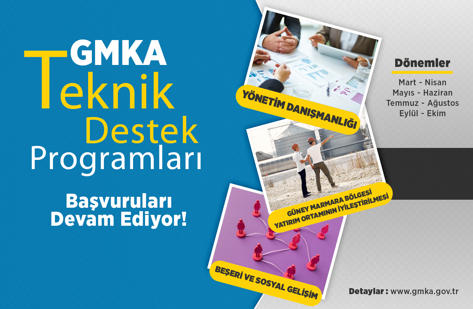 GMKA Teknik Destek Programları başvuruları devam ediyor