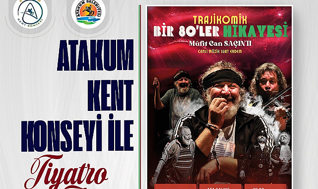 Müfit Can Saçıntı Atakum’da ’80’ler Hikayesi’ Oyunuyla