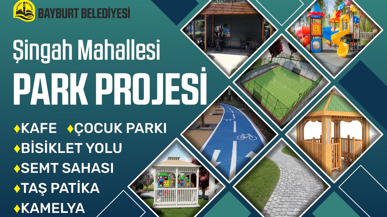 Bayburt Şingah’a Büyük Park Projesi Başladı