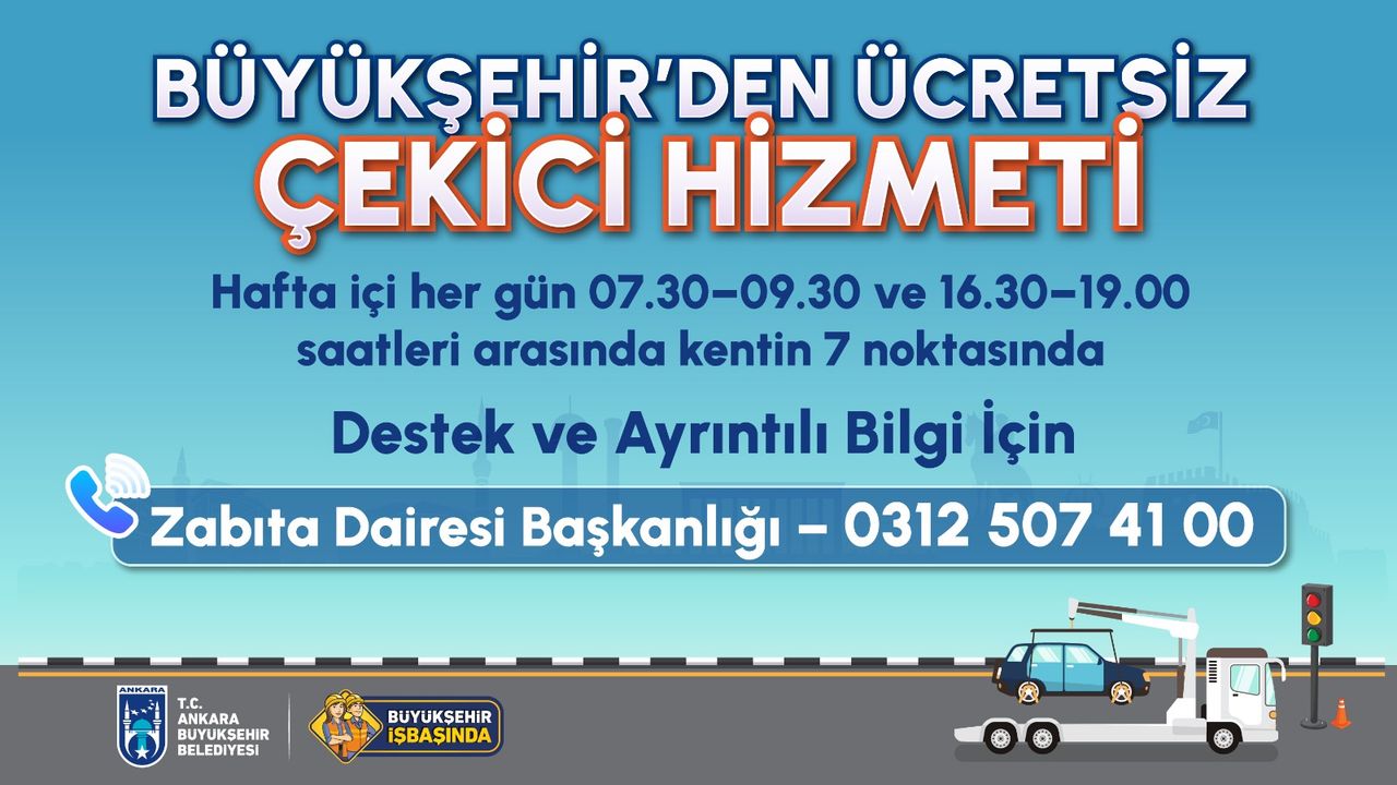 Ankara’da Ücretsiz Araç Çekici Hizmeti Başlıyor