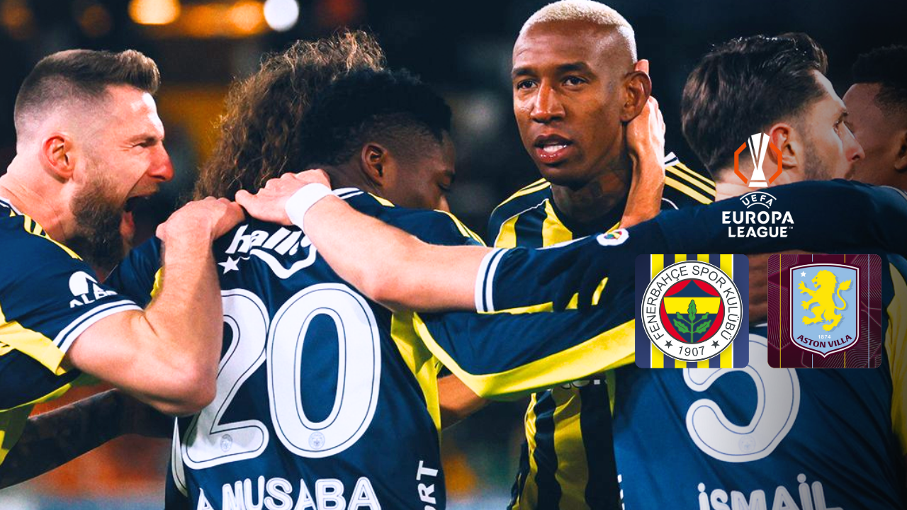 Fenerbahçe, Aston Villa’yı Avrupa Ligi’nde Karşılıyor