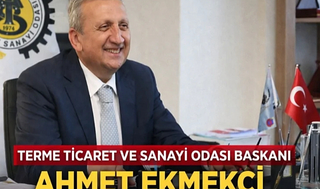 Terme TSO Başkanı Ahmet Ekmekçi Yeni Sanayi Sitesi ve Adaylığını Açıkladı