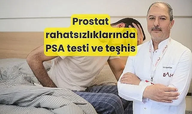 Prostat Hastalıklarında Erken Teşhis İçin PSA Testi Kritik Öneme Sahip