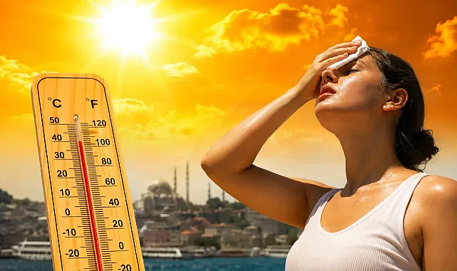 Meteoroloji’den sıcak hava uyarısı: Termometreler mevsim normallerini aşacak