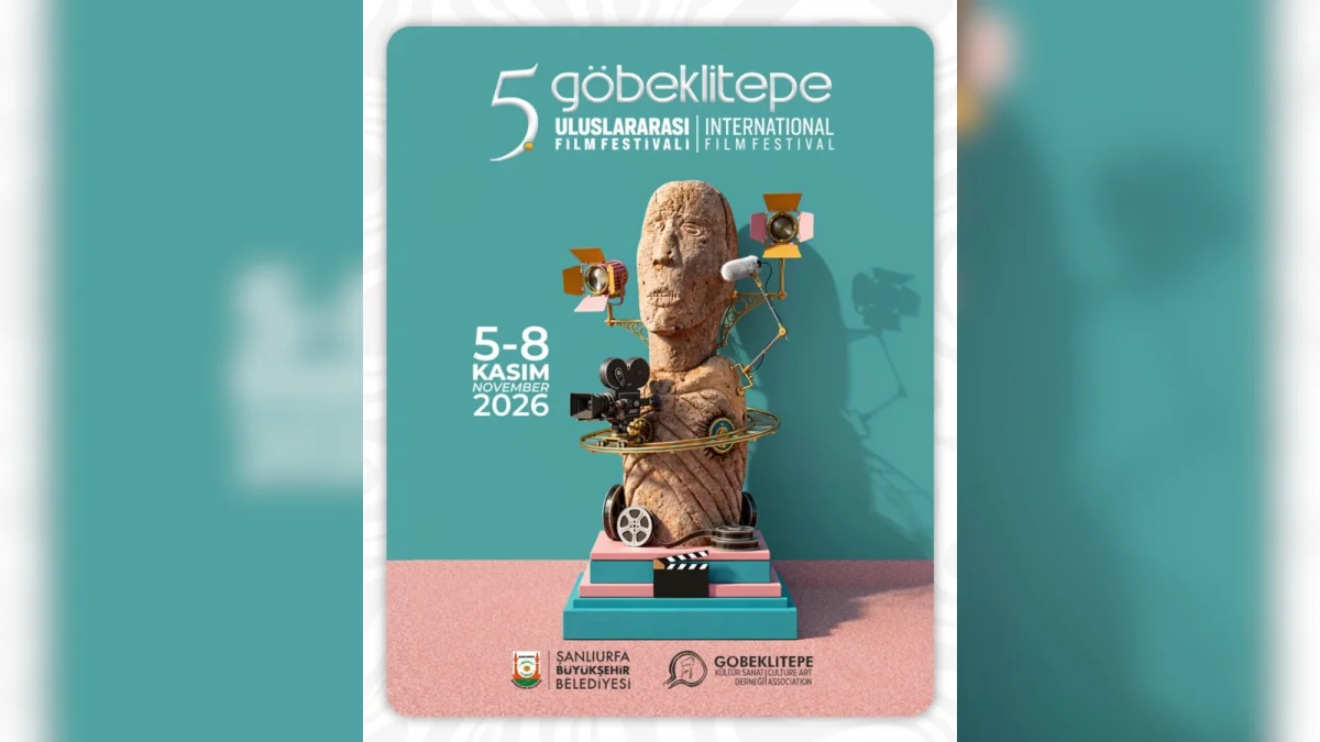 5. Göbeklitepe Film Festivali 5-8 Kasım’da başlıyor