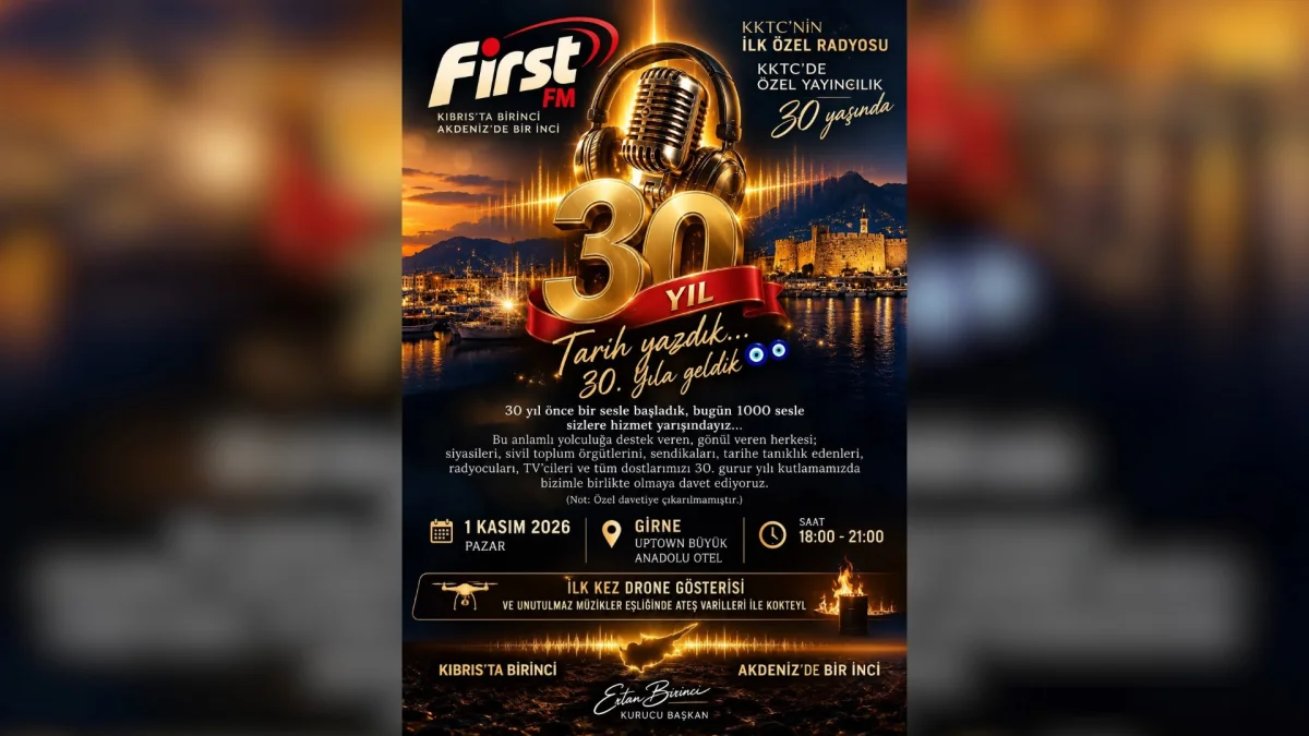 First FM ve Birinci Medya 30. yılını kutluyor